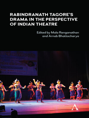 cover image of Rabindranath Tagore's Drama in the Perspective of Indian Theatre